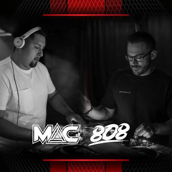 DJ 808 & DJ MAC